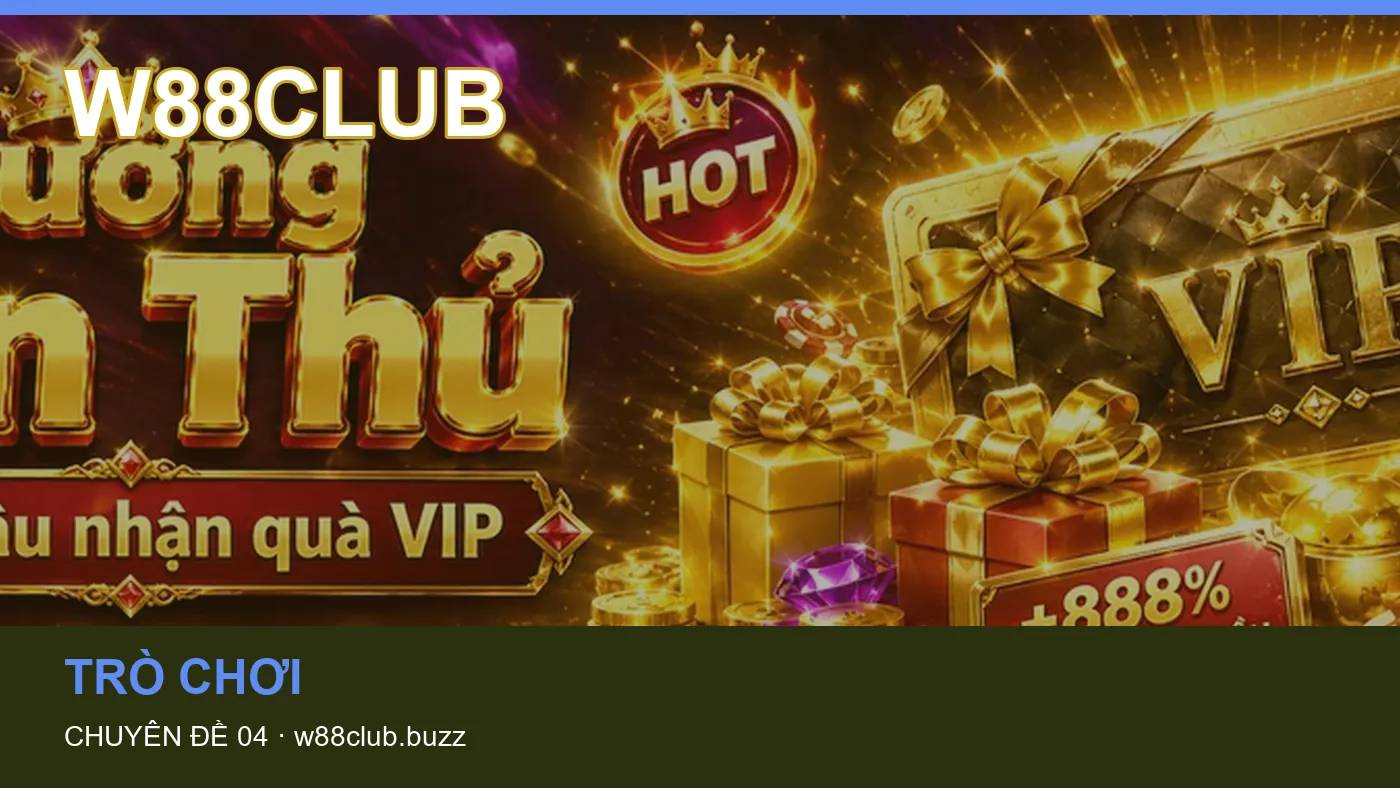 Trải nghiệm Nổ hũ trên điện thoại cùng cẩm nang W88CLUB